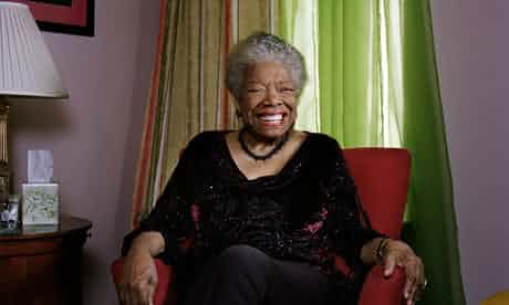 

Maya Angelou: 